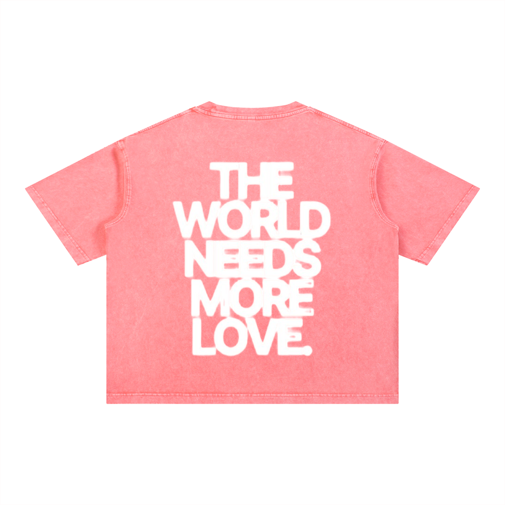 THE WORLD NEEDS MORE LOVE BASIC TEE