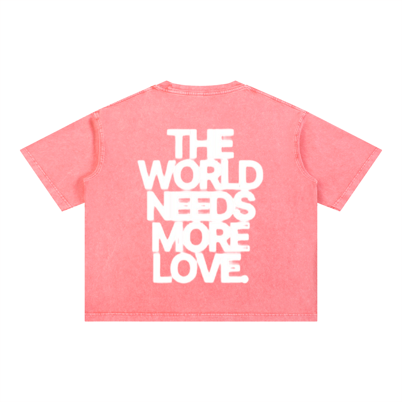 THE WORLD NEEDS MORE LOVE BASIC TEE