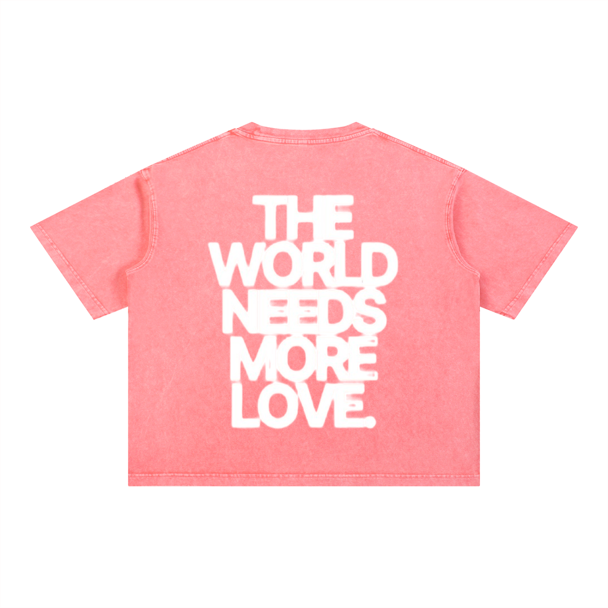 THE WORLD NEEDS MORE LOVE BASIC TEE