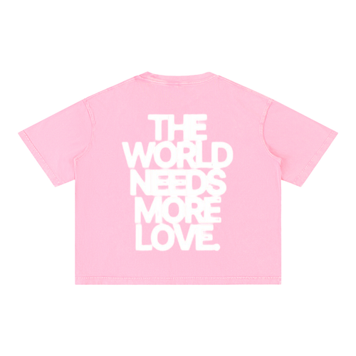 THE WORLD NEEDS MORE LOVE BASIC TEE