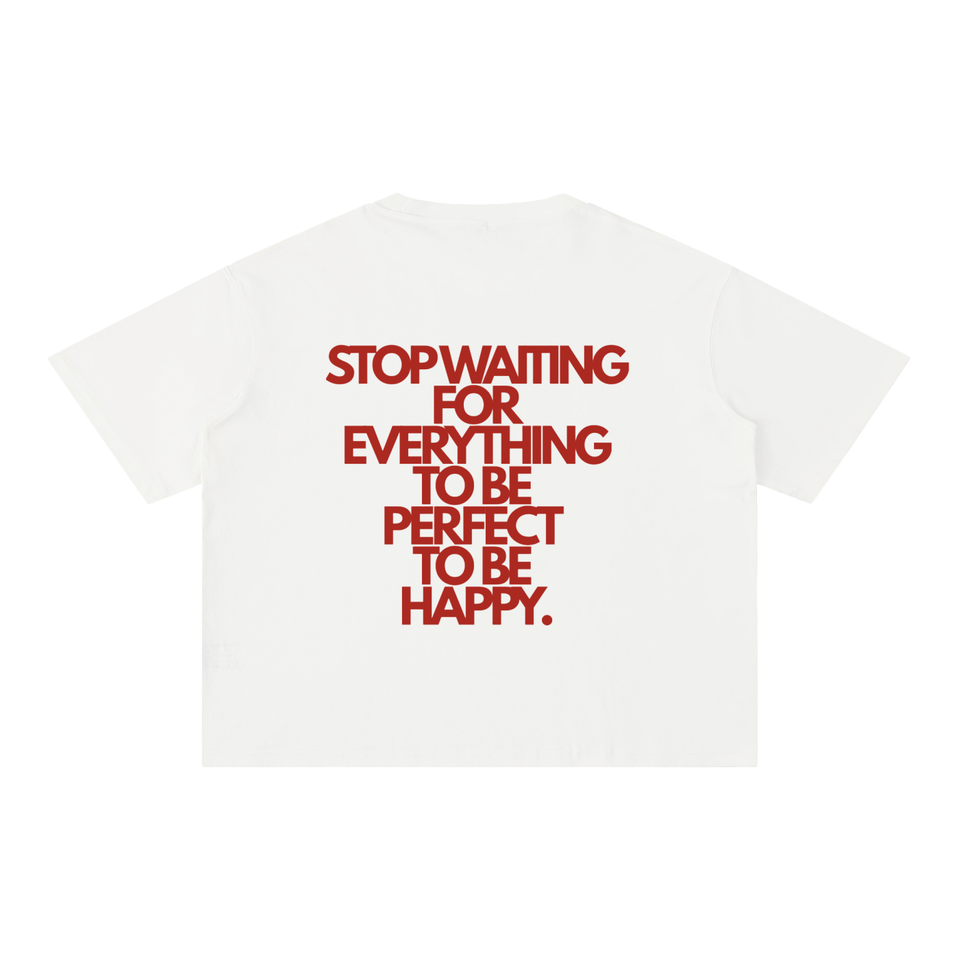 TO BE HAPPY TEE