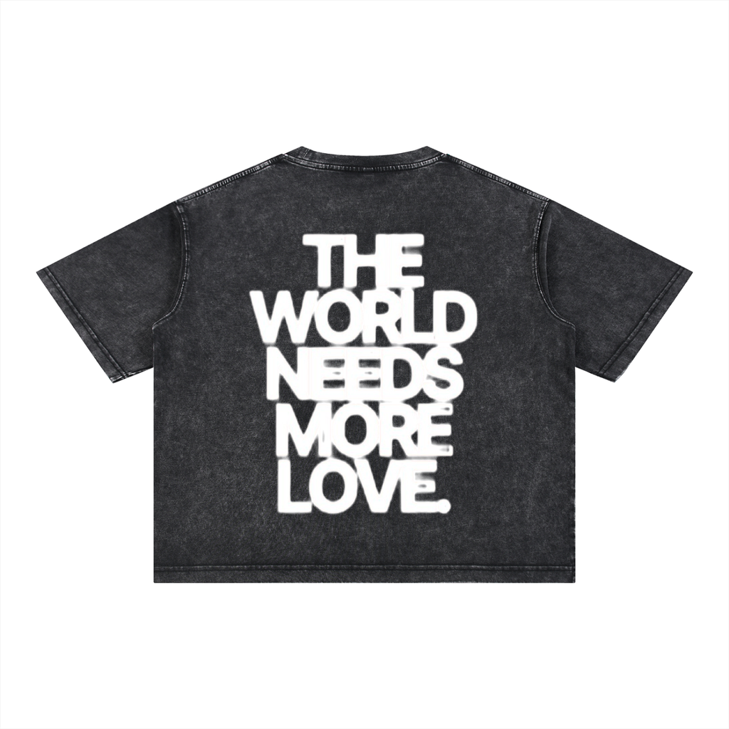 THE WORLD NEEDS MORE LOVE BASIC TEE